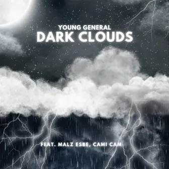 Dark Clouds by Young General