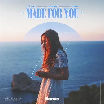 Made For You by FRIDA