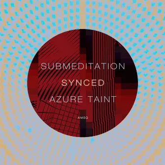 Synced by Submeditation