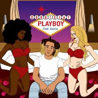 Playboy (feat. 6ierre) by Dougie Jay