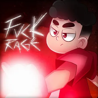 FVCK RAGE by Young Xang