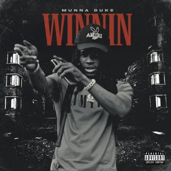 Winnin by Munna Duke