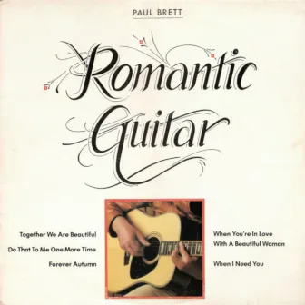 Romantic Guitar by Paul Brett