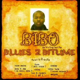 Blues 2 Bitume by Bibo