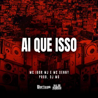 Ai Que Isso by Unknown Artist