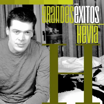 Grandes Éxitos: Hevia by Hevia