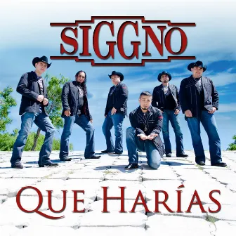 Qué Harías by Siggno