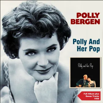 Polly & Her Pop by Polly Bergen