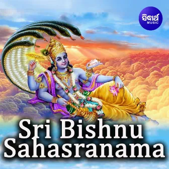 Sri Bishnu Sahasranama With Odia Meaning by Dr. Suchitra Mohapatra