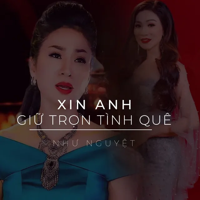 Xin Anh Giữ Trọn Tình Quê