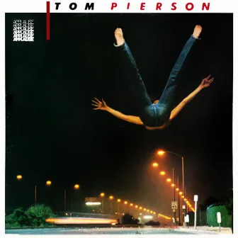 Tom Pierson by Tom Pierson