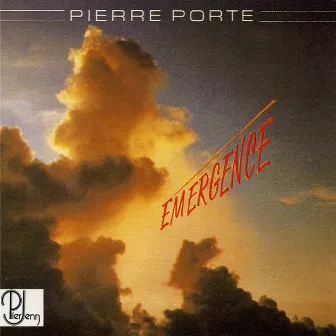 Emergence by Pierre Porte