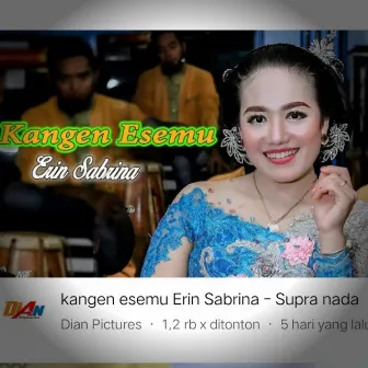 Kangen Esemu by Erin Sabrina