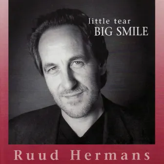 Little Tear, Big Smile by Ruud Hermans