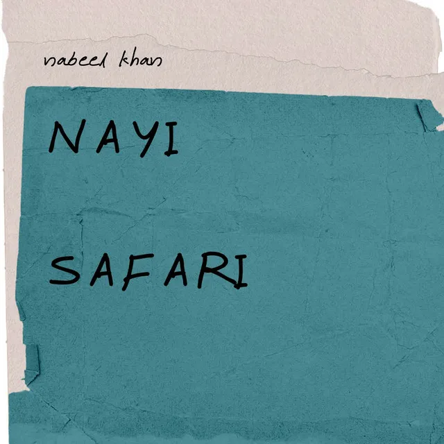 Nayi Safari