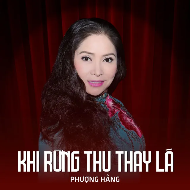 Khi Rừng Thu Thay Lá