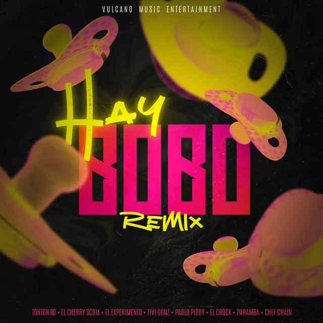 Hay Bobo - Remix