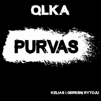 Purvas by Qlka