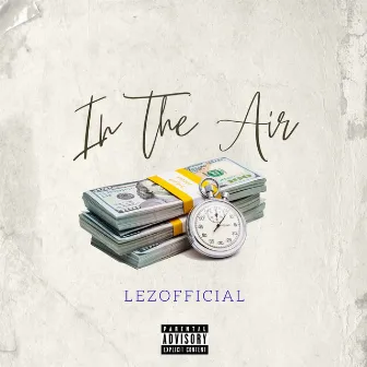 In the Air by Lez