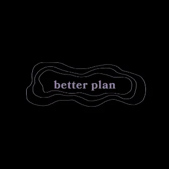 better plan by NutShall