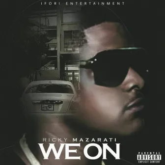 We On by Ricky Mazarati