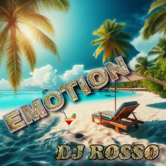 Emotion by DJ Rosso