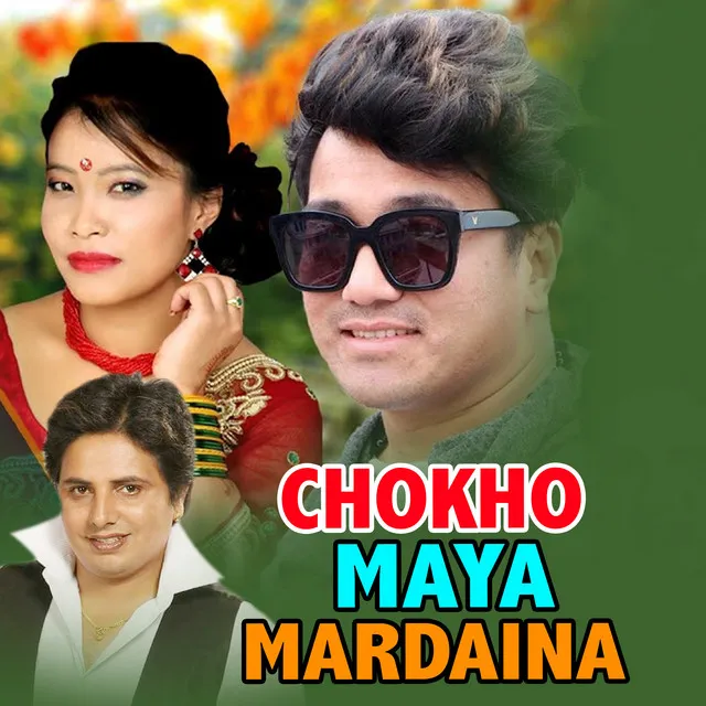 Chokho Maya Mardaina