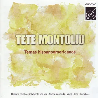 Temas hispanoamericanos by Tete Montoliu