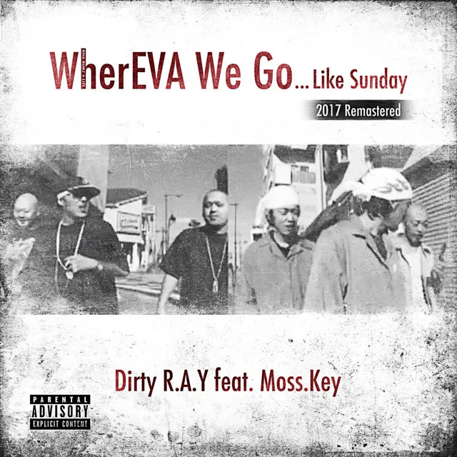 WherEVA We Go -...Like Sunday- (2017 Remastered)