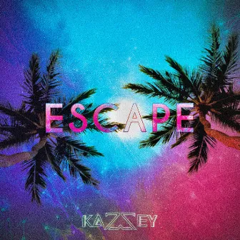 Escape by Kazzey