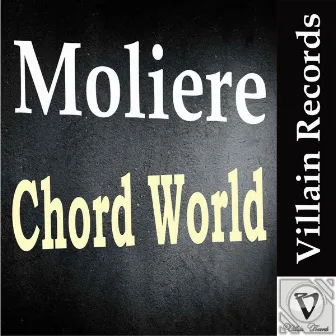 Chord World EP by Molière