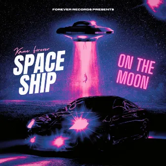 SpaceShip(On The Moon) by Kane Forever