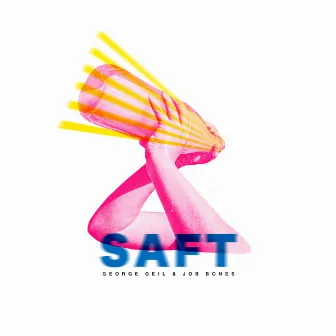 Saft by George Geil