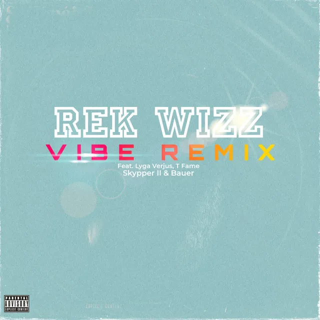 VIBE - Remix