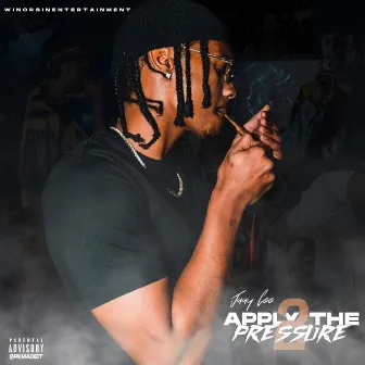 Apply the Pressure 2 by Jaay Cee