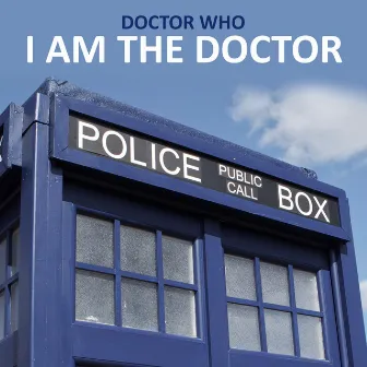 I Am The Doctor (From 