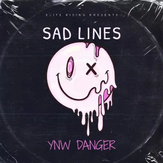 Sad Lines by YNW Danger