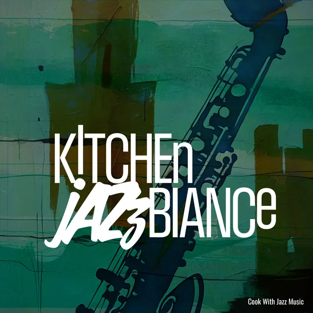 Kitchen Jazzbiance