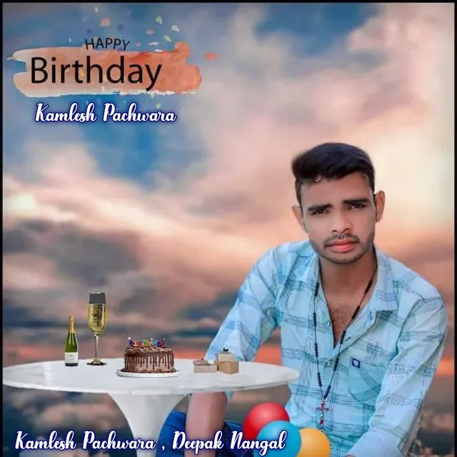 HAPPY BIRTHDAY KAMLESH PACHWARA