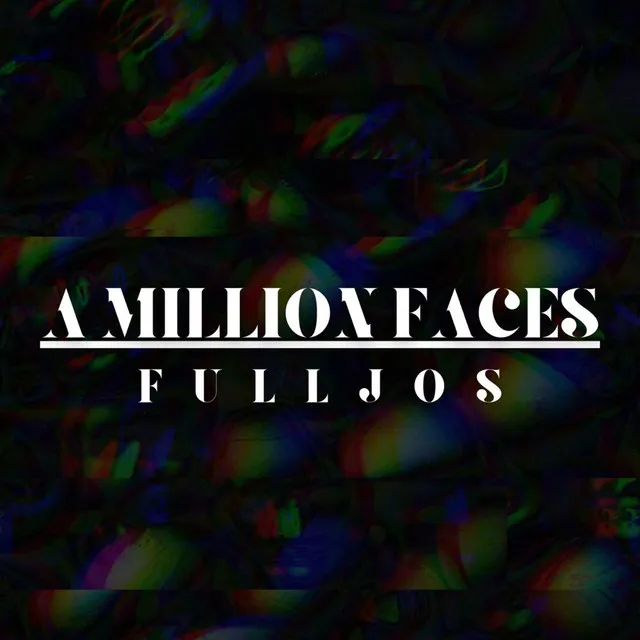 A Million Faces