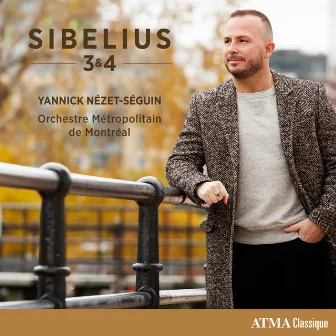 Sibelius 3 & 4 by Orchestre Métropolitain