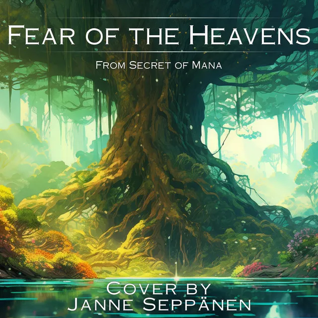 Fear of the Heavens (From "Secret of Mana")