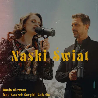 Naski Świat by Basia Giewont