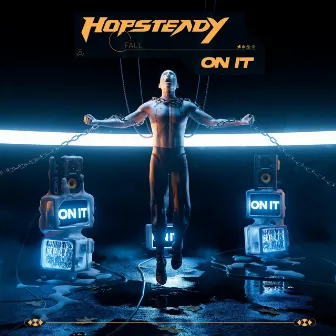 On It by Hopsteady