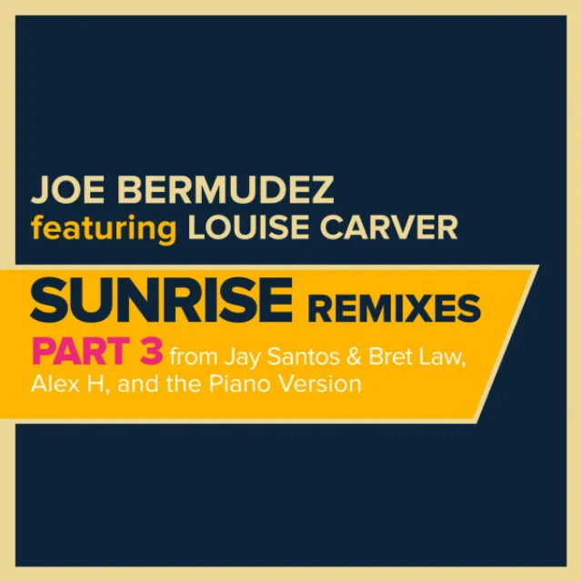 Sunrise - Jay Santos & Bret Law Remix Radio Edit