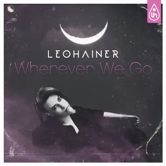 Wherever We Go by Leo Hainer