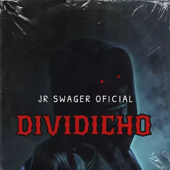 DIVIDICHO by JR SWAGER oficial