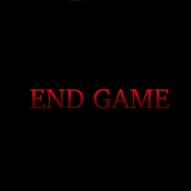 End Game