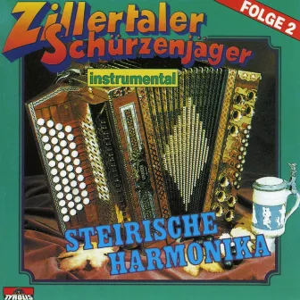 Steirische Harmonika - Instrumental - Folge 2 by Zillertaler Schürzenjäger