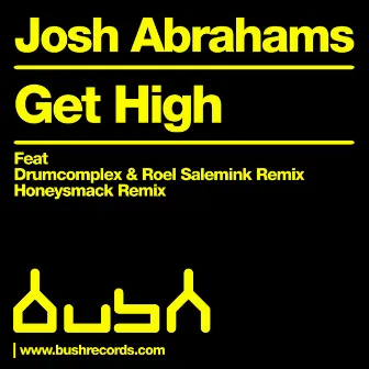 Get High by Josh Abrahams